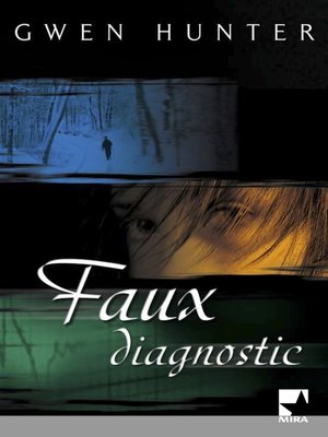 cover image of Faux diagnostic (Harlequin Mira)